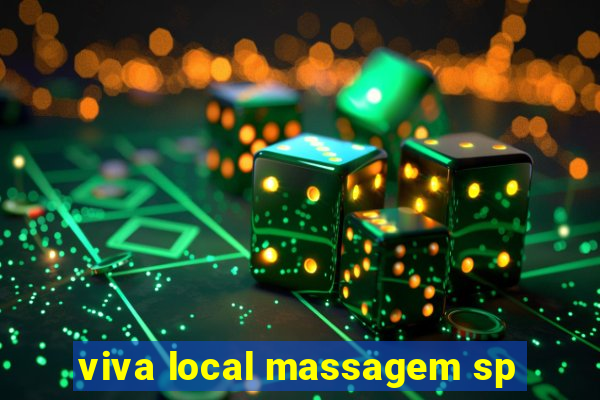 viva local massagem sp